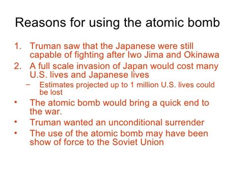 German scientists had just conducted a successful nuclear fission experiment, and based on those results, Szilard was able to demonstrate that uranium was capable of producing a nuclear chain reaction. . Reasons against dropping the atomic bomb
